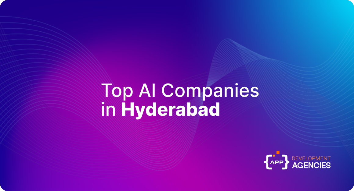 Top AI Companies in Hyderabad