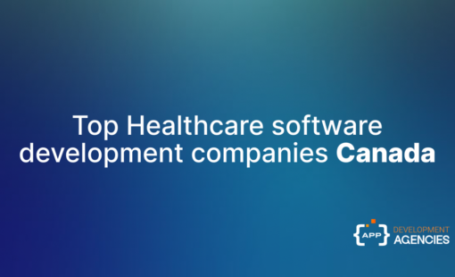 Top healthcare software development company in Canada