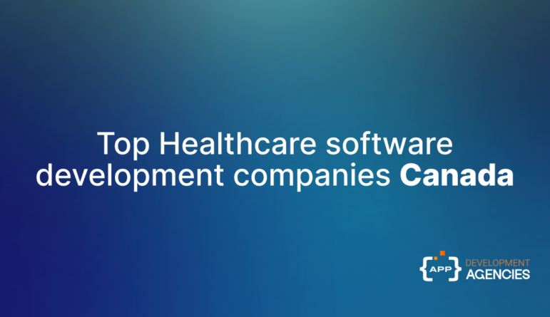 Top healthcare software development company in Canada