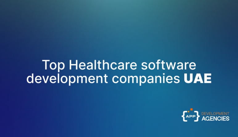 Top healthcare software development companies in UAE