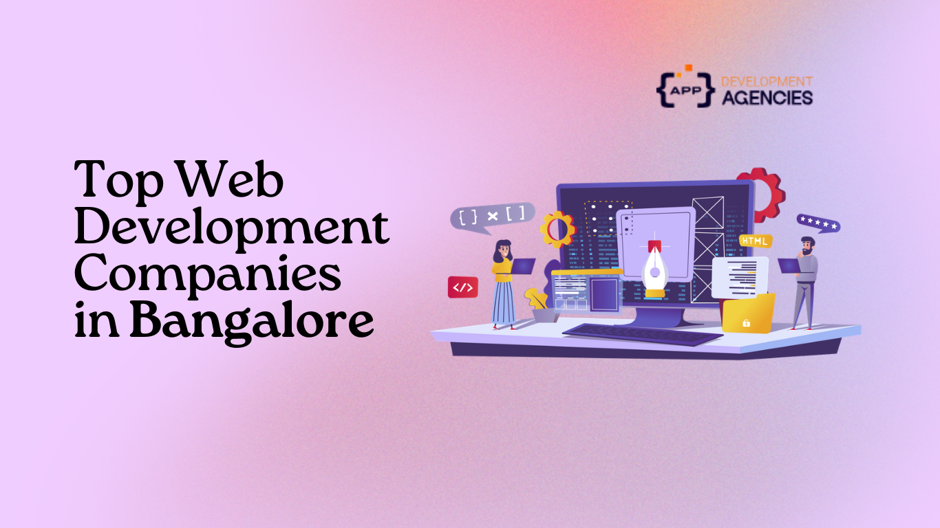 Top Web Development Companies in Bangalore