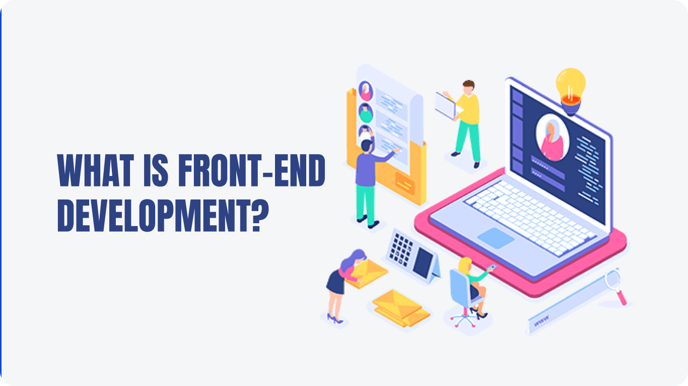 What is Front-end Development